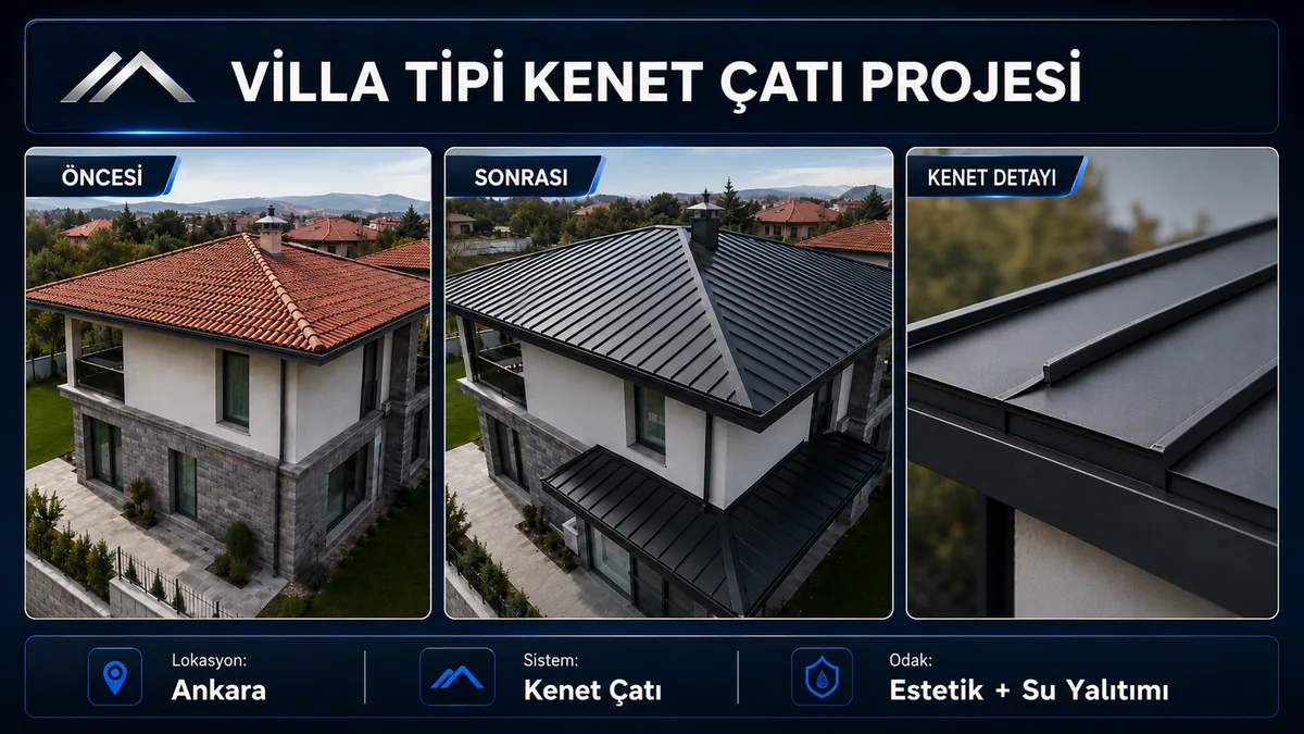 Ankara villa tipi kenet çatı projesinde kiremit çatı öncesi, antrasit kenet çatı sonrası ve kenet birleşim detayı
